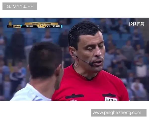 格雷米奥与图库曼竞技激战成和双方表现各有千秋精彩纷呈